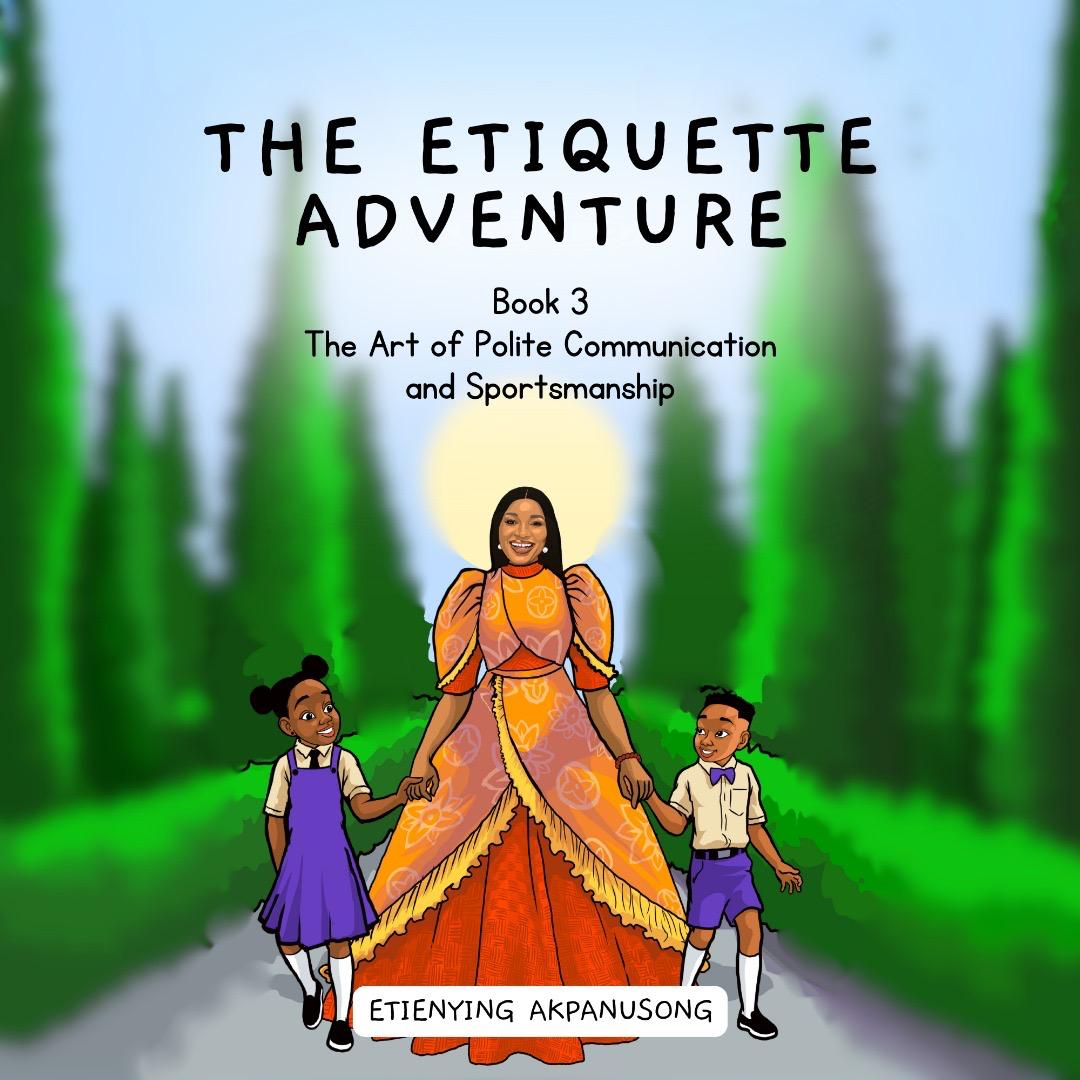 The Etiquette Adventure – Book 3